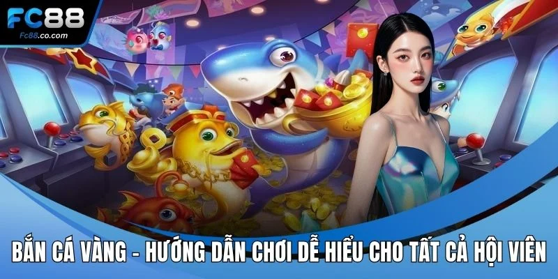 bắn cá vàng